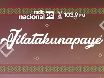 Radio Nacional EN VIVO: JILATAKUNAPAYE hoy 8 de diciembre de 2024 | LENGUAS ORIGINARIAS PERÚ