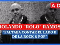 Rolando "Rolo" Ramos: "Faltaba contar el lado B de la Rock & Pop"