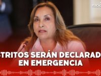 Distritos afectados por intensas lluvias serán declarados en estado de emergencia