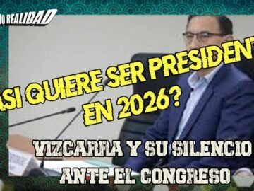 "El Regreso de Vizcarra: ¿Presidencia 2026 o Más Escándalos?"