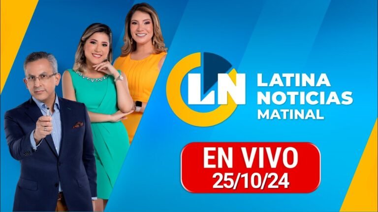LATINA EN VIVO: EDICIÓN MATINAL - VIERNES 25 DE OCTUBRE DE 2024