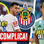 🚨MOVIMIENTOS EN CHIVAS! JORDI POR CHAVEZ? PLAN B? | EL REEMPLAZO DE POLLO | NOTICIAS CHIVAS