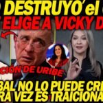 VICKY DÁVILA sale al RUEGO l URIBE no la descarta l ABELARDO no se DEFINE y POLO 6402 l Cabal SEMANA