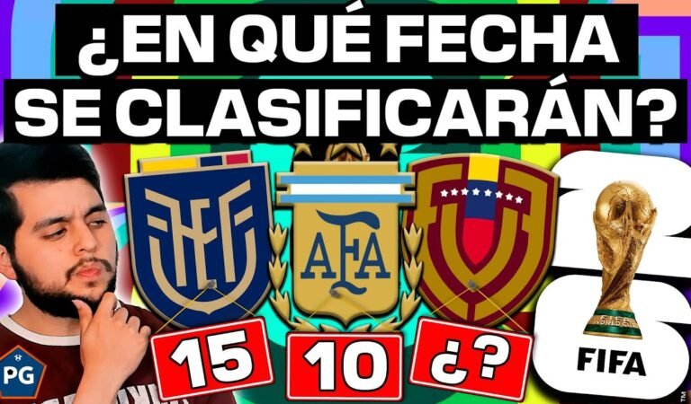 ¿EN QUÉ FECHA ESTARÍA CLASIFICADA CADA SELECCIÓN de CONMEBOL al MUNDIAL 2026?👉 (SEGÚN ESTADISTICAS)