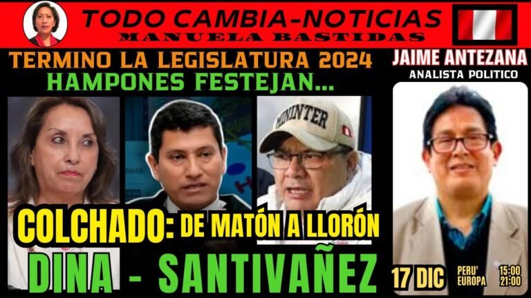 🚨#Alerta HAMPONES FESTEJAN...DINA-SANTIVAÑEZ/ COLCHADO: DE MATÓN A LLORÓN/ CERRÓ LA LEGISLATURA 2024
