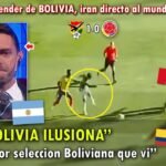 "BOLIVIA IRA AL MUNDIAL" PERIODISTAS SUDAMERICANOS se RINDEN ante BOLIVIA VS COLOMBIA 1-0 HOY