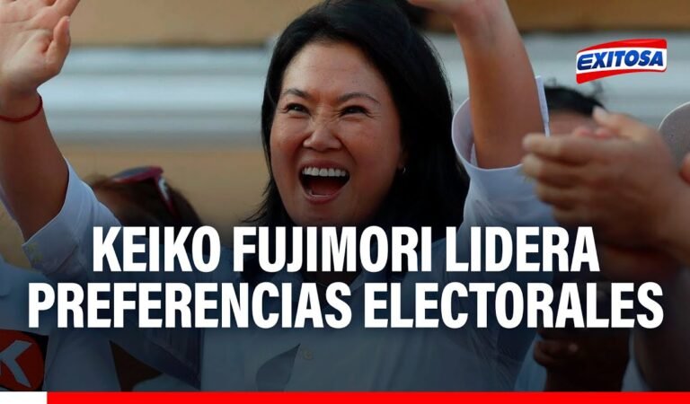 🔴🔵Elecciones 2026: Keiko Fujimori lidera preferencias electorales, según encuesta Ipsos