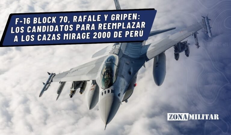 F-16 Block 70, Rafale y Gripen: los candidatos para reemplazar a los cazas Mirage 2000 de Perú