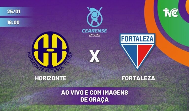 🔴 HORIZONTE E FORTALEZA – CAMPEONATO CEARENSE 2025 – AO VIVO E COM IMAGENS – DE GRAÇA