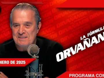 La Fórmula Es Orvañanos | EN VIVO | 22/01/25