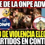 PRESIDENTE DE LA ONPE ADVIERTE: ELECCIONES 2026 EN PELIGRO POR MAFIAS Y VIOL3NC14