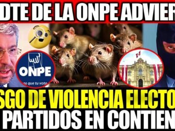 PRESIDENTE DE LA ONPE ADVIERTE: ELECCIONES 2026 EN PELIGRO POR MAFIAS Y VIOL3NC14