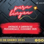 🛑PURA LENGUA🛑Amenazas a los candidatos presidenciales 🛑