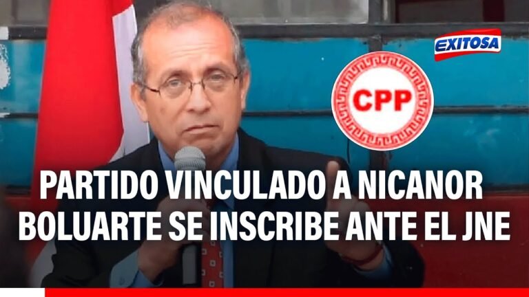 🔴🔵Partido vinculado a nicanor boluarte se inscribe ante el JNE