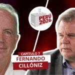 🚨 Perú 2026 | Entrevista a Fernando Cillóniz