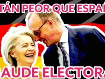 📛 Denuncian fraude electoral en Alemania: MERZ como Pedro Sánchez