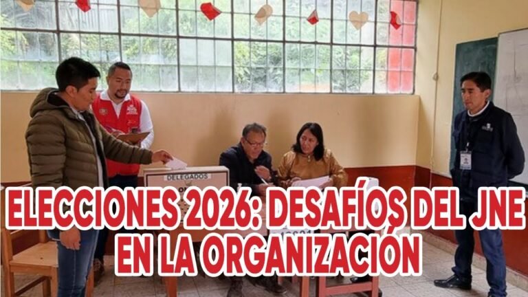 Elecciones 2026: Desafíos del JNE en la organización