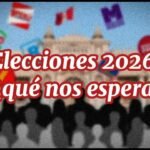 Elecciones 2026: ¿qué nos espera?