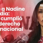 Caso Nadine Heredia: ¿Perú se vio obligado a otorgar salvoconductos? Esto dice el canciller