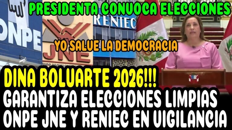 DINA BOLUARTE SE ADELANTÓ A CONVOCA ELECCIONES PARA EL 2026 ASEGURANDO TRANSPARENCIA EN EL PROCESO