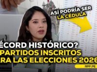 Elecciones 2026: 43 partidos políticos lograron su inscripción #ROTATIVARPP | ENTREVISTA