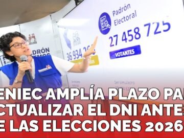 RENIEC | AMPLÍA PLAZO PARA ACTUALIZAR EL DNI ANTES DE LAS ELECCIONES 2026