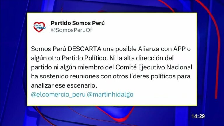 Somos Perú niega alianza con APP para las elecciones del 2026
