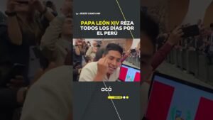 Papa León XIV envía su bendición a todo el Perú #SHORTRPP